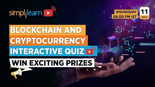 Blockchain And Cryptocurrency Questions & Answers - Interactive Quiz | Blockchain 2022 | Simplilearn screenshot 2