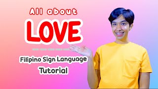 LOVE ❤️ - Filipino Sign Language Tutorial with Rai Zason