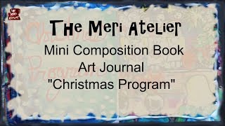 Mini Composition Book Art Journal, Christmas Program