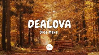 Once Mekel – Dealova (Lirik) | Cover by Della Firdatia