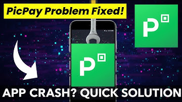 Fix PicPay App Crashing Issue on Android I 100% Working Solution