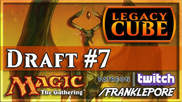 (Magic Online) Legacy Cube Draft #7 - 6/22/20