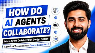 Multi-Agent Collaboration Systems Explained | Agentic AI Design Patterns Part 4