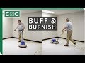 How to Buff and Burnish a Floor | Clean Care