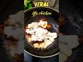 ✨💢Viral Iffa Chicken🍗🤤#Minivlog25#viraliffachicken#cooking #Thuglife#priyaparameshlifestyle