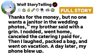 Full Thanks for the money, but no one wants a janitor in the wedding photos, my brother said... News