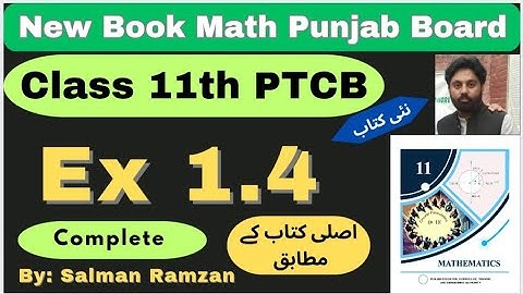Exercise 1.4 Chapter 1 Class 11 New Book Math 2025  Punjab Board | Cube and fourth Roots of Numbers 