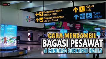 Cara Pengambilan Bagasi Terminal 1A Bandara Soekarno Hatta #soekarnohattaairport #terminal1