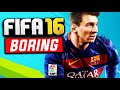 FIFA 16 - The Most Boring FIFA