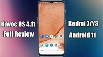 Havoc OS 4.11 Full Review For Redmi 7/Y3|Latest Havoc OS Android 11 Rom Review Redmi 7|Stable Rom|