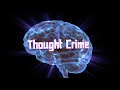 Thought Crime 