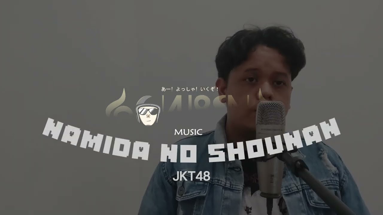 Namida No Shounan (JKT48 Ver.) | COVER  by Gonjreng Music