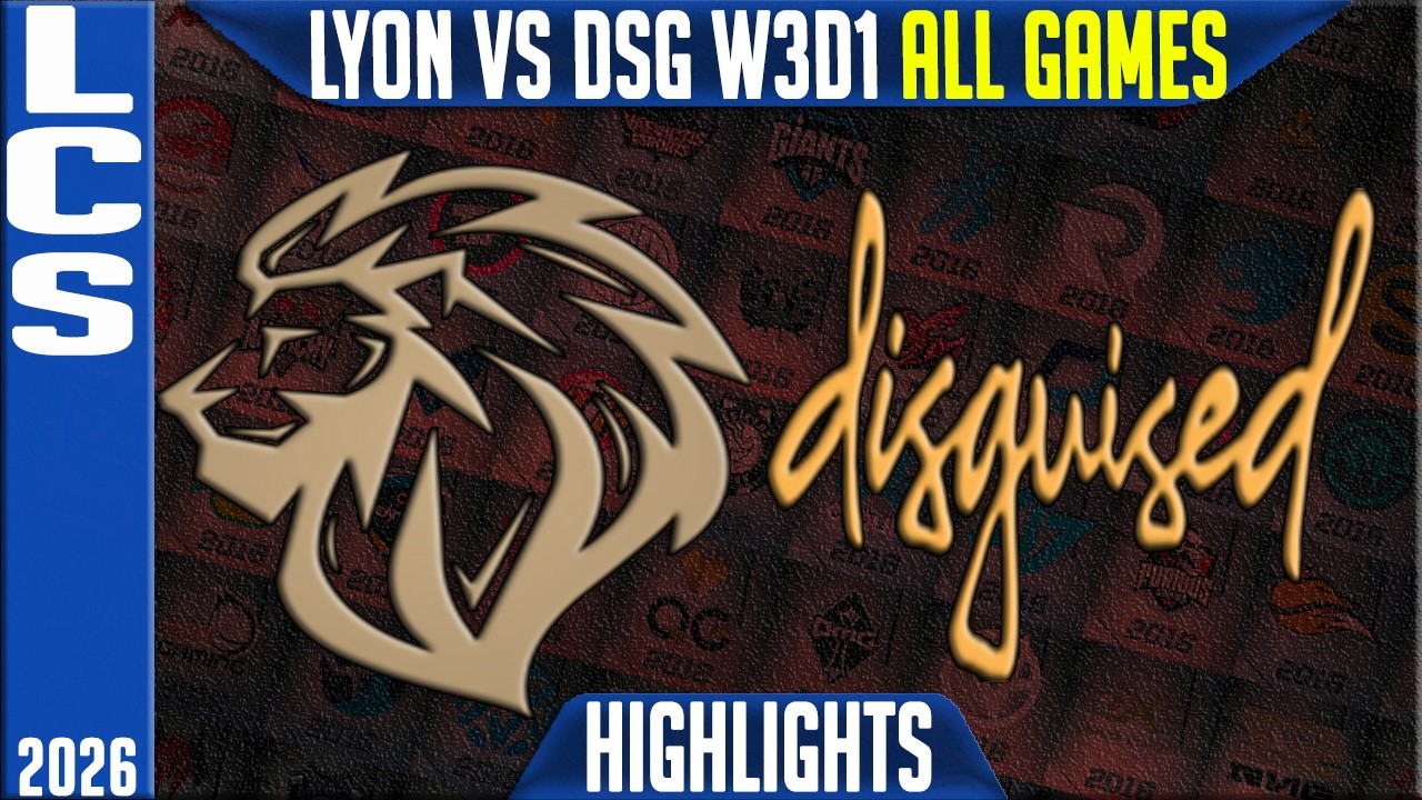 LYON vs DSG Highlights ALL GAMES | LCS W3D1 2026 Swiss | Lyon vs Disguised