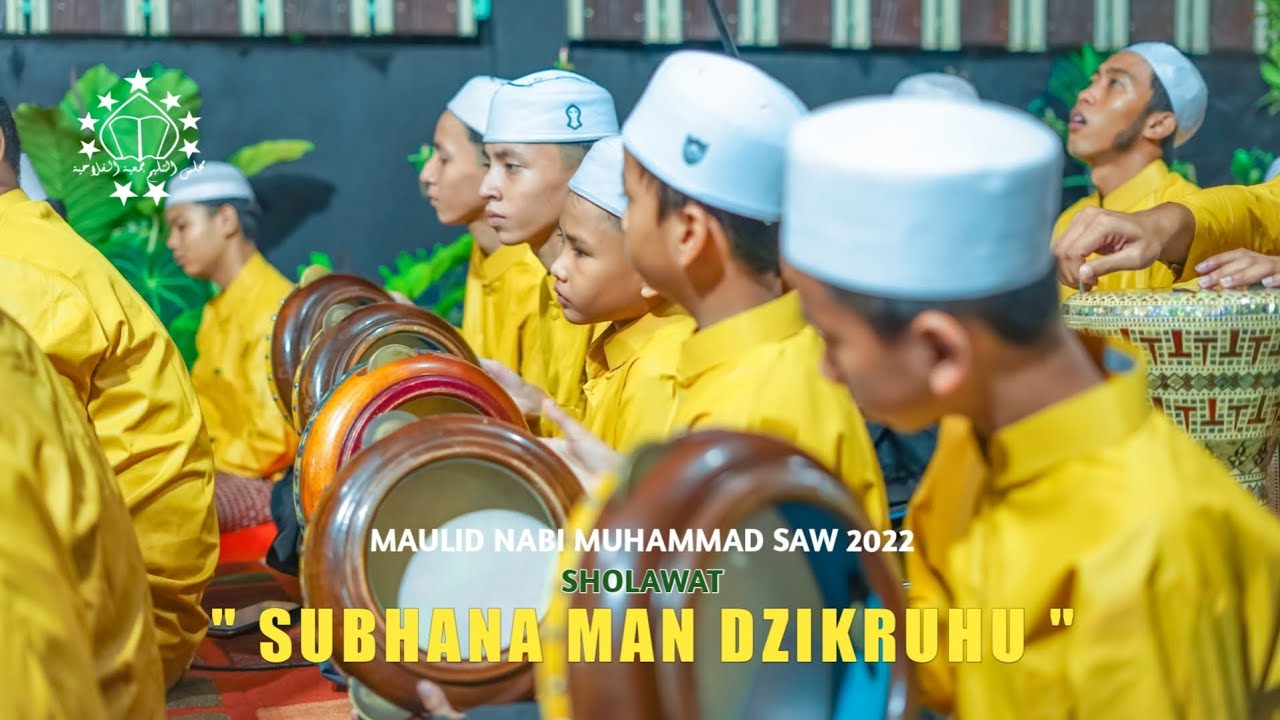 Subhan Man Maulid Nabi Muhammad SAW 2022 - Subhana Man Dzikruhu - YouTube