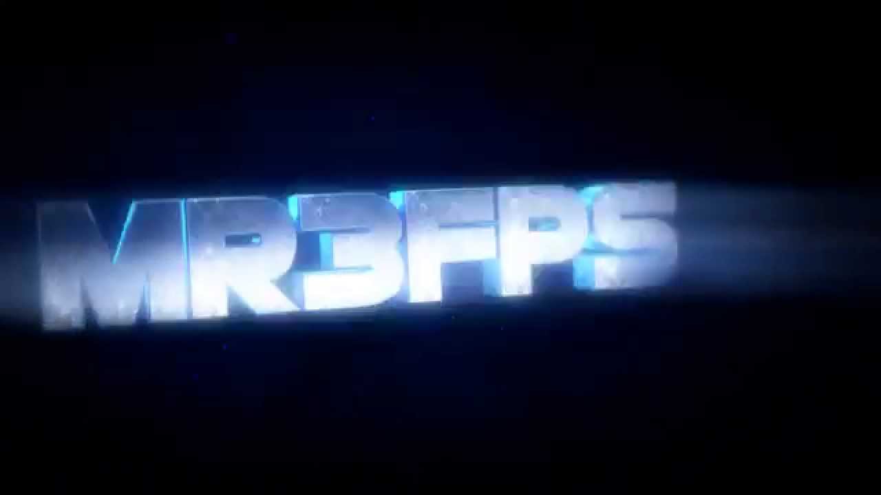 Mr3FPS Intro REQUEST | By OwnedFx