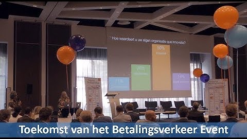Toekomst van het Betalingsverkeer Event, 15 juni 2017