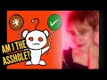 Reading Unhinged Reddit Stories - Am I the A-Hole?