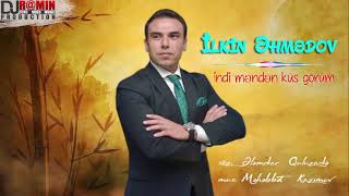 İlkin Əhmədov Indi Məndən Küs Görüm Youtube Kanalımıza Abunə Olun Like Edin Əziz Izləyicilər