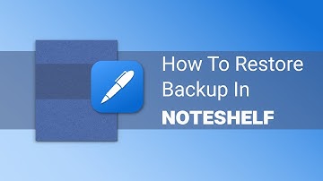 How to Restore Backup from Files on Noteshelf iOS