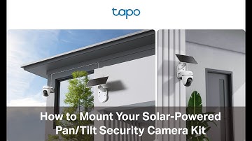 How to Mount Your Solar-Powered Pan/Tilt Security Camera Kit (Tapo C610 KIT/C630 KIT/C615G KIT)