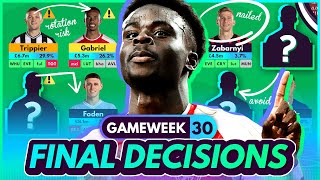 FINAL FPL DECISIONS FOR GW30! Saka Injury & Wildcard Draft! ⚠️🚨 | Fantasy Premier League 2023-24