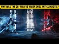 Why Was The Obi-Wan Vs Darth Vader Duel On The Death Star "Anticlimactic"?