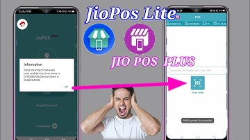 Store Mismatch Between User And Device Jioos Plus Jio Pos Plus Store Mismatch | JioPos Plus