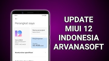 UPDATE MIUI 12 INDONESIA ARVANASOFT GLOBAL STABLE REDMI NOTE 8 GINKGO