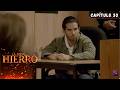 La custodia de Argemiro | La Fiscal de Hierro | Capítulo 53