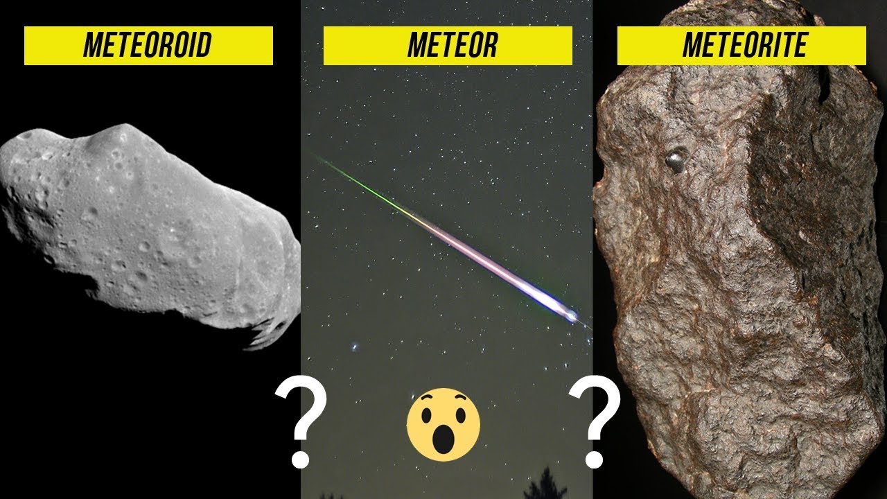 meteor meteorite or meteoroid