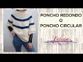 Poncho Redondo en crochet