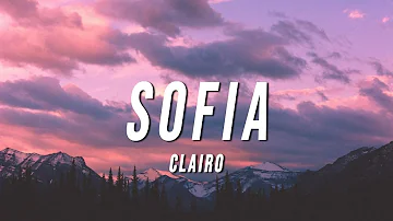 Clairo - Sofia (TikTok Remix) [Lyrics]