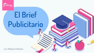 ¿Qué es un brief publicitario ejemplos?
