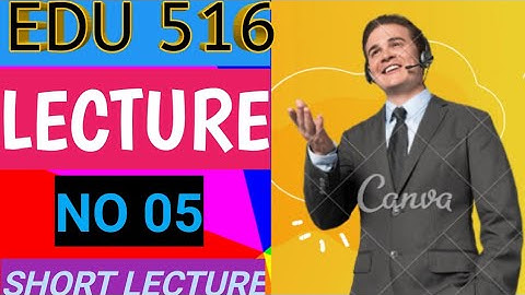 edu 516 Lecture 5|edu 516 short Lectures|edu 516 most important Lectures|falcon academy