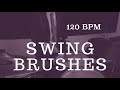 Jazz Drum Brushes Play Along - Medium Swing - 120 BPM