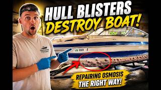 Hull Blisters Ruined This Boat | Full DIY Repair