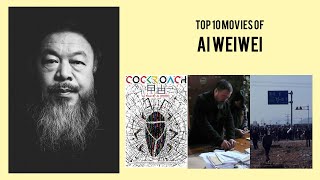 Ai Weiwei | Top Movies by Ai Weiwei| Movies Directed by Ai Weiwei