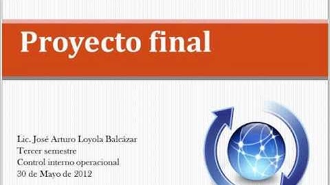 Proyecto final de control interno operacional
