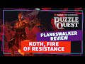 Koth, Fire of Resistence Review | Magic Puzzle Quest