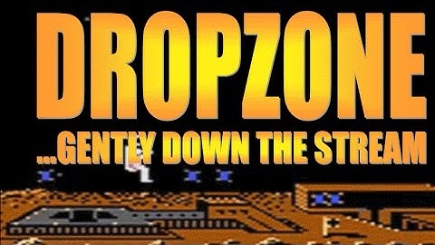DROPZONE | [Atari/SNES] | ...gently down the stream