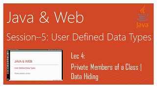 Private Members of a Class | Data Hiding | Java