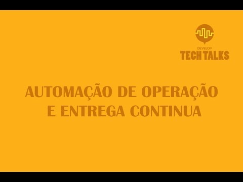 Automação de Operações e Entrega Contínua