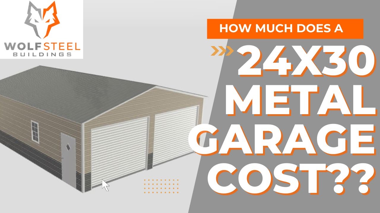 How Much Does It Cost To Build A 24x30 Metal Garage In Texas