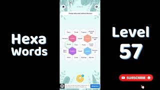 Hexa Word level 57  | Hexa Words Sort Associations level 57  Answers