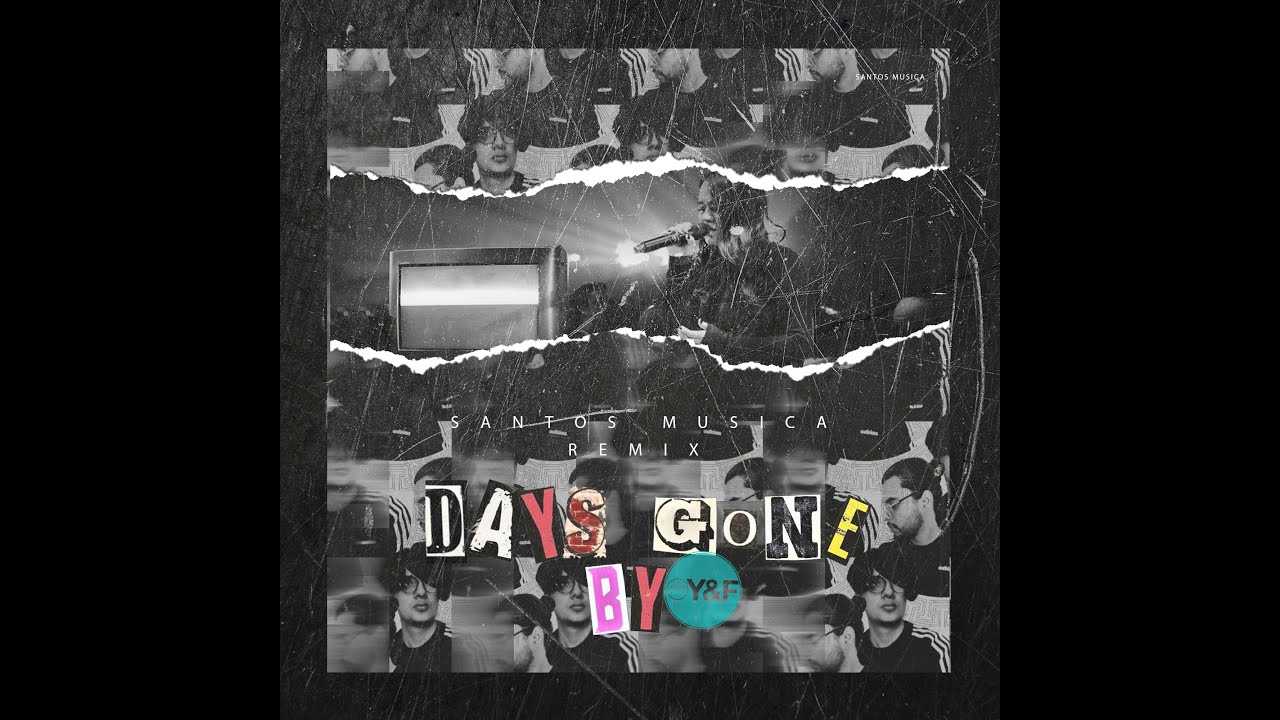 Hillsong Y&F - Days Gone By (Santos Música Remix) 8D🎧