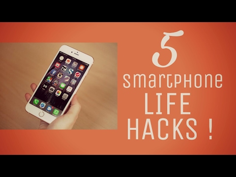 5 Smartphone LIFE HACKS You Need To Know  !