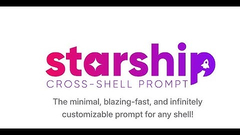 Starship Cross Shell Prompt | Installation & configuration