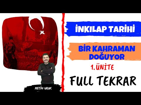 8. Sınıf İnkılap Tarihi 1.Ünite - Bir Kahraman Doğuyor Full Tekrar I Metin Hoca I