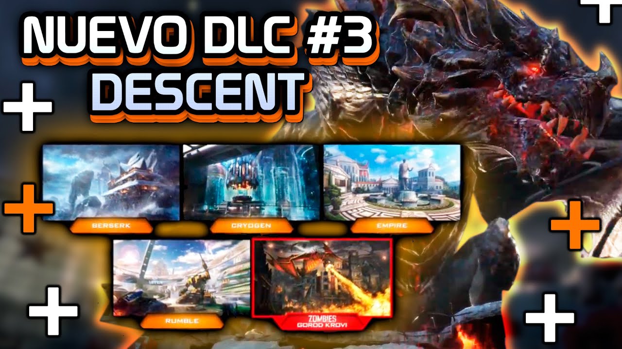 DLC #3 DESCENT en Black Ops 3: Dragones, PPSH, remasterización de RAID....