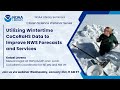 Utilizing Wintertime CoCoRaHS Data to Improve NWS Forecasts and Services